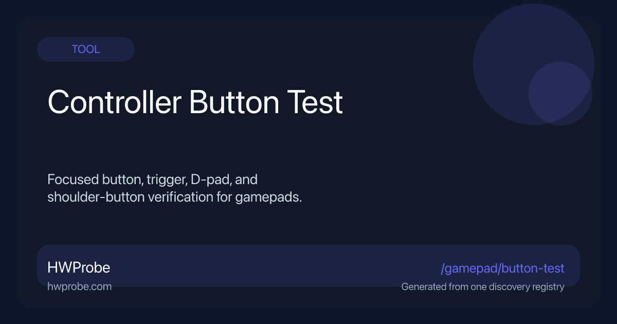 Controller Button Test Online — Check Every Gamepad Button | HWProbe