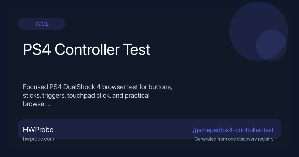 PS4 Controller Test Online — DualShock Buttons, Sticks and Drift | HWProbe