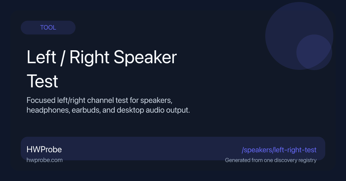 Left Right Test Left Right Speaker Test Online โ Check Audio Channels and Balance | HWProbe